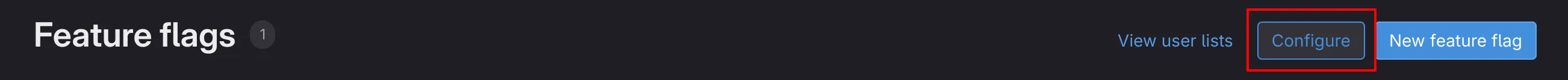 The feature flag configuration button